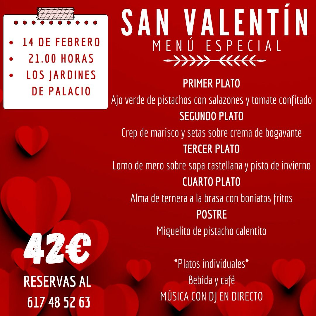 Menú especial San Valentin RESERVAS 617485263 Av. De La Mancha, 24 45860 Villacañas Toledo